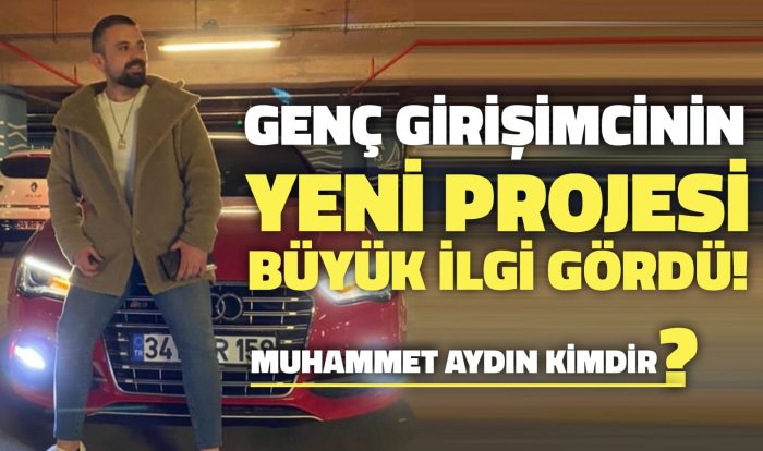 Genç Girişimci Muhammet Aydın’ın Yeni Projesi Büyük İlgi Gördü