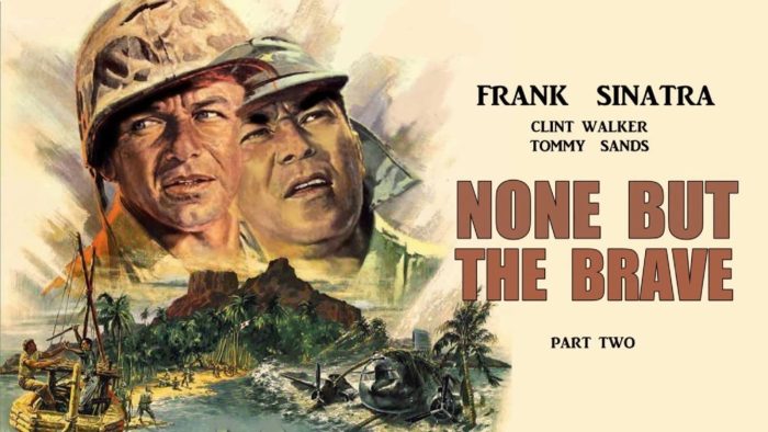 None But The Brave (1965)